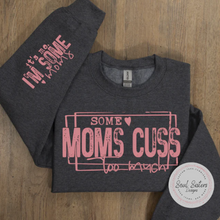 Load image into Gallery viewer, Some Moms E524