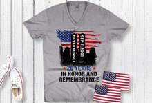Load image into Gallery viewer, 9/11 Honor and Remembrance P25-3