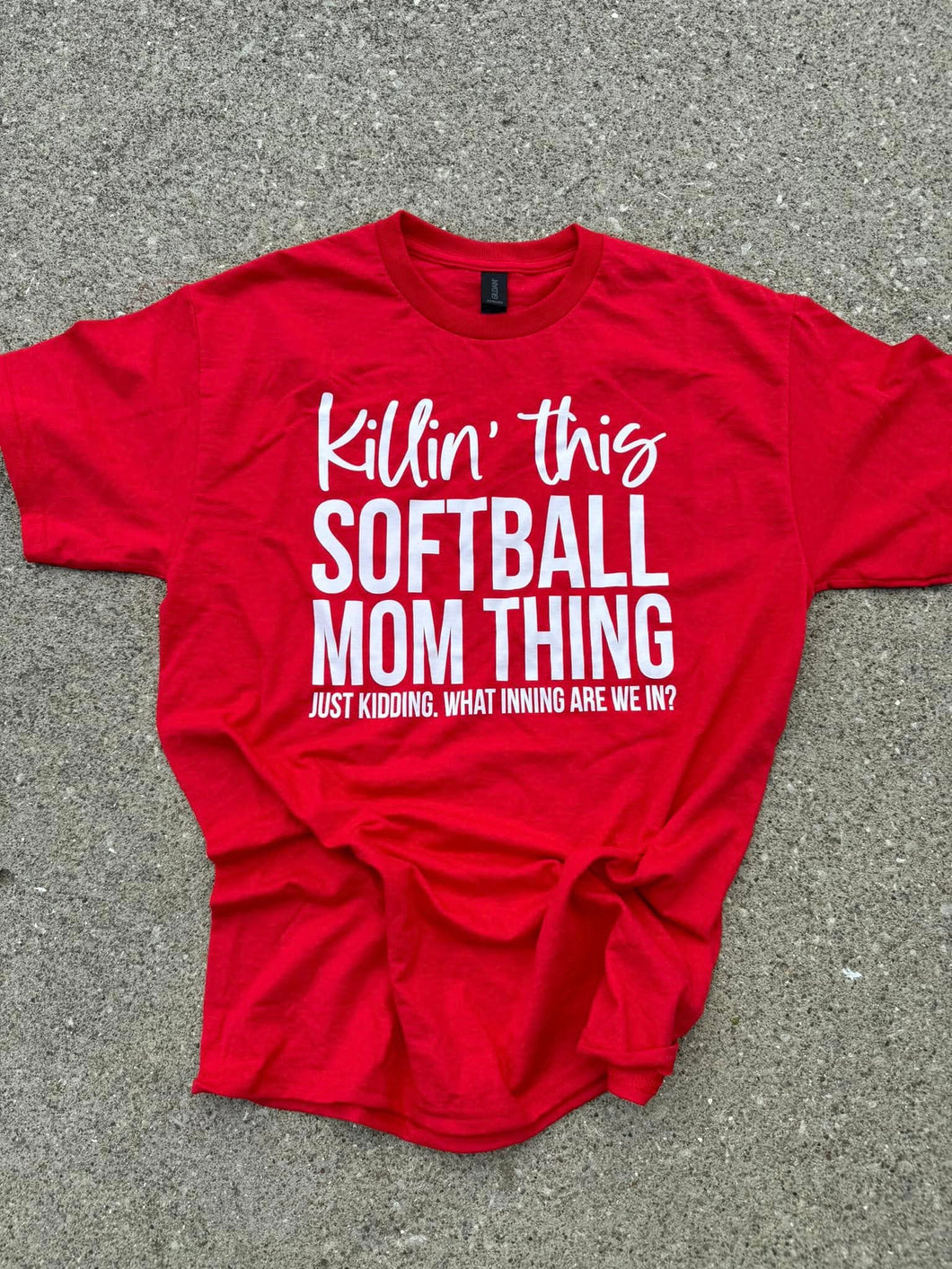 Killin This Softball mom thing
