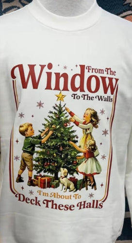 From the window to the wall Deck these halls