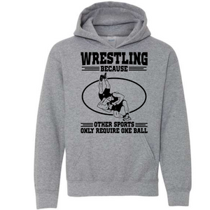 Wrestling because other sports only require 1 ball