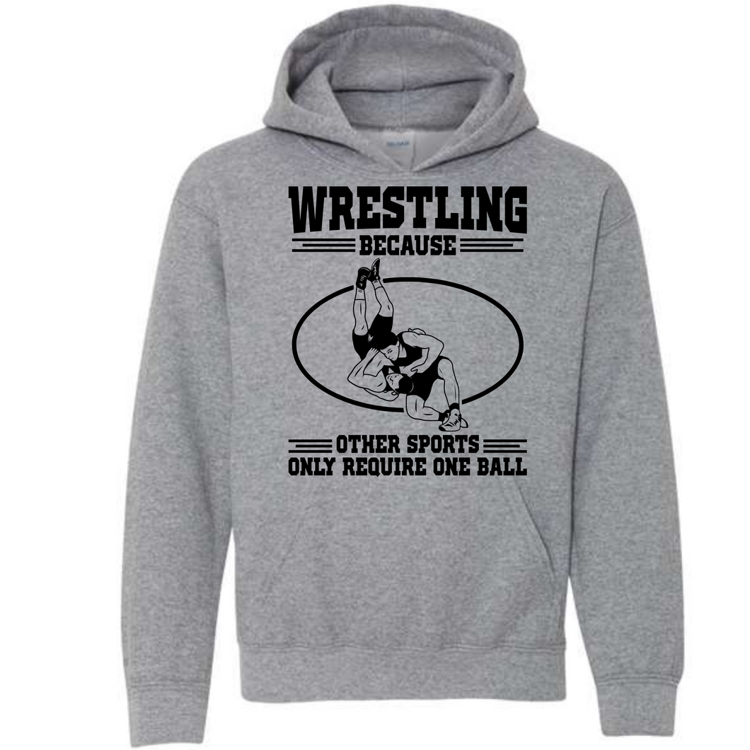 Wrestling because other sports only require 1 ball