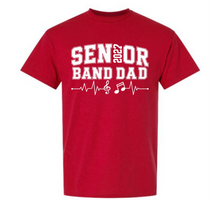 Load image into Gallery viewer, Senior Band Dad