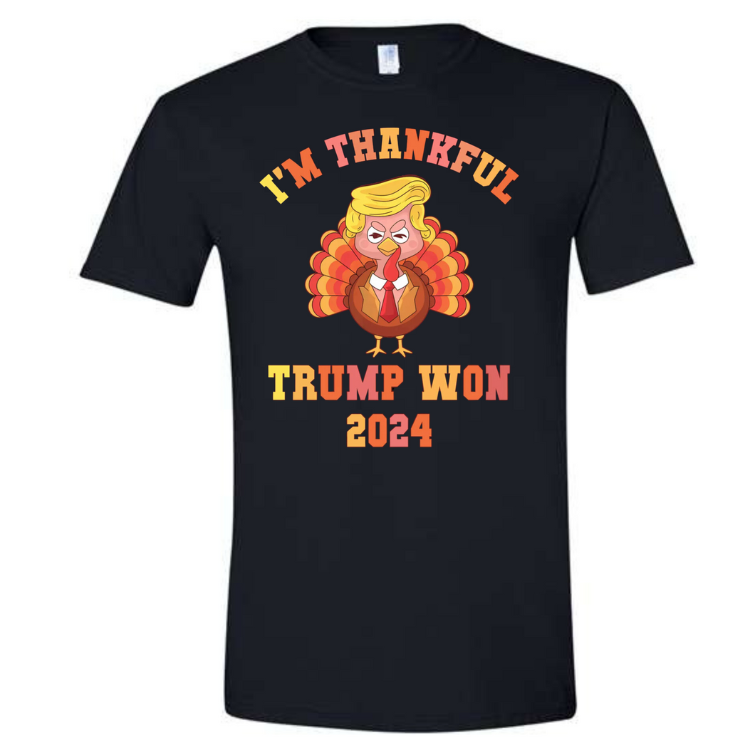 I'm Thankful Trump won