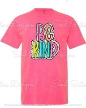 Load image into Gallery viewer, Colorful Be Kind 🩷