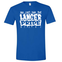 Load image into Gallery viewer, You Can&#39;t Hide That Lancer Pride