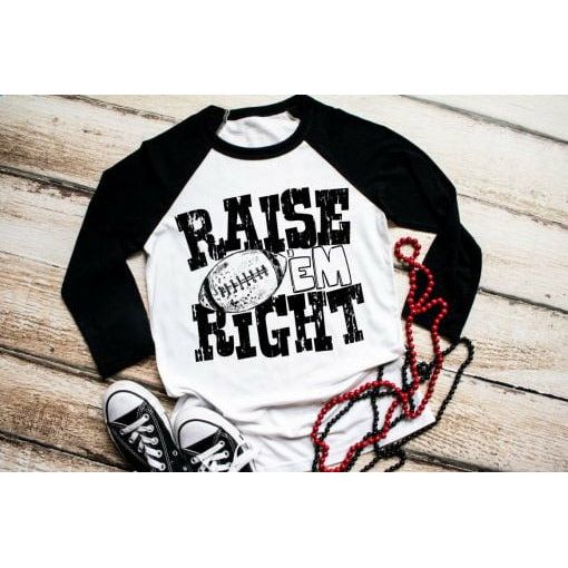 Raise 'em Right FFOOTBALL  FO42