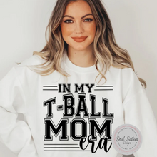 Load image into Gallery viewer, Oversized In My T-Ball Mom Era