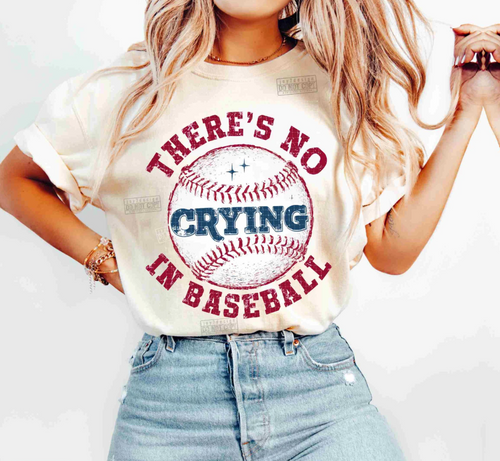 There's No Crying In Baseball