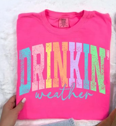 Drinkin Weather