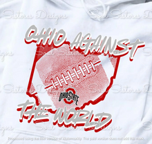 Load image into Gallery viewer, Ohio Against The WORLD