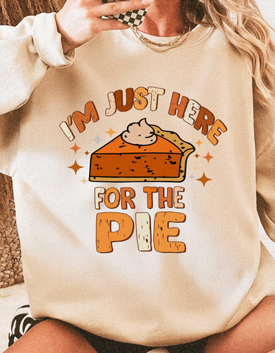 I'm Just here for the pie