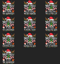 Load image into Gallery viewer, Most Likely Family Matching Christmas