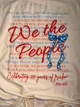 Load image into Gallery viewer, We The People 250