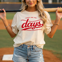 Load image into Gallery viewer, These are the days