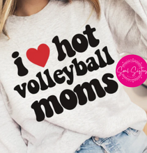 Load image into Gallery viewer, I ❤️ HOT MOMS and SPORTS MOMS