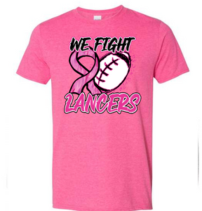 We Fight Lancers Pink Out