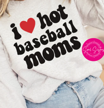 Load image into Gallery viewer, I ❤️ HOT MOMS and SPORTS MOMS