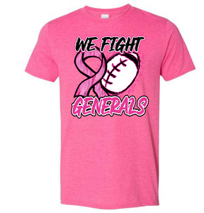 We Fight Generals Pink Out