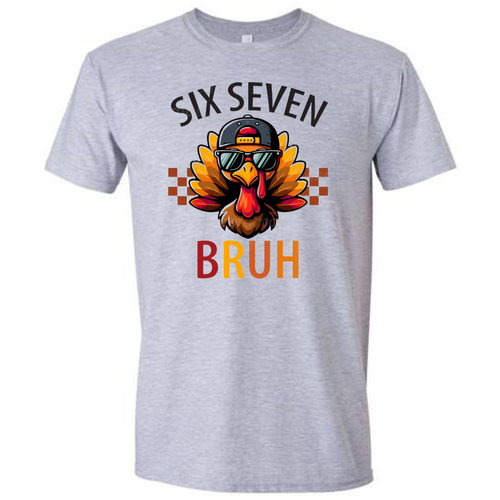 Six Seven Bruh