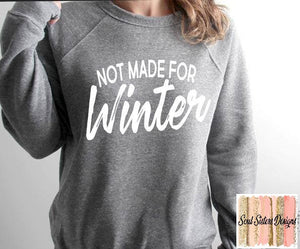 Not Made For Winter (C112-2)