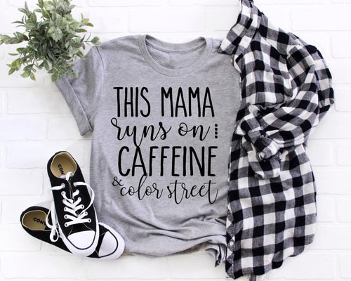 This mama runs on color street (O6-1)