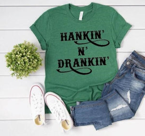 Hankin’ N’ Drankin’ E409-6