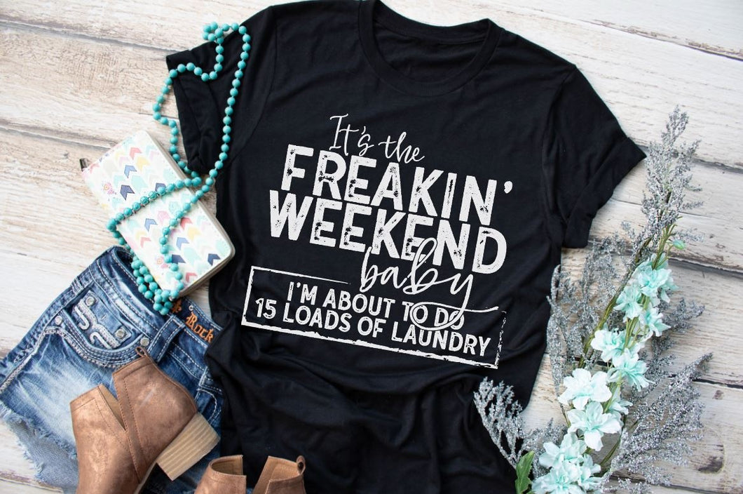 freakin weekend (E386-3)
