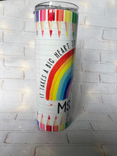 Load image into Gallery viewer, Teacher Rainbow Tumbler 20oz