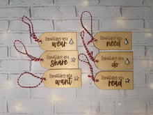Load image into Gallery viewer, Gift Tags Want, Wear, Need, Share, Do, Read