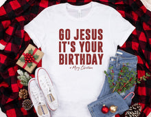 Load image into Gallery viewer, Go Jesus its your Birthday (C3-3)