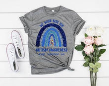 Load image into Gallery viewer, We wear blue for Autism Awareness (A4-1)