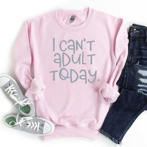 I can't adult today ( E336-3)