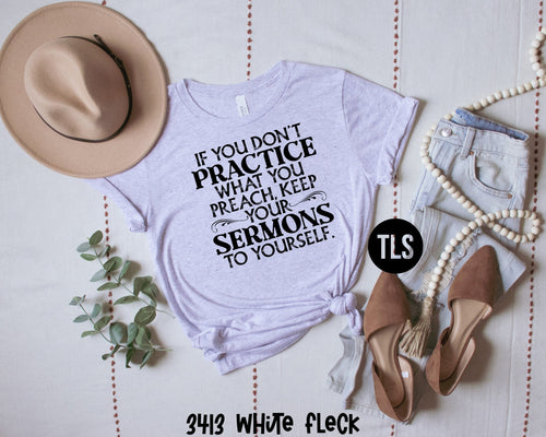 If You Don't Practice What You Preach E18-6