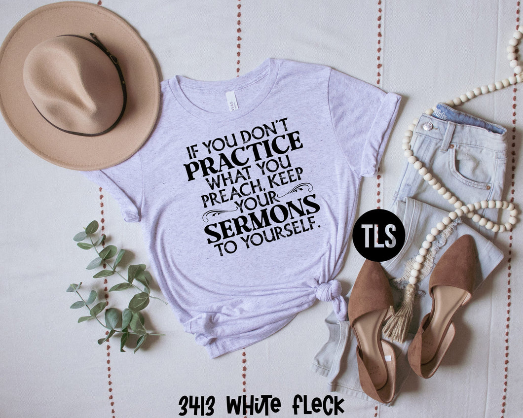 If You Don't Practice What You Preach E18-6