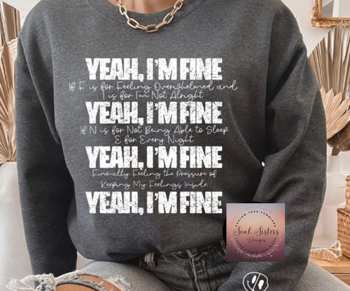 Yeah I'm Fine