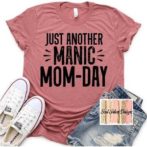 Just another manic Mom-Day (M96-9)