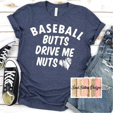 Baseball Butts Drive Me Nuts (BB11-3)