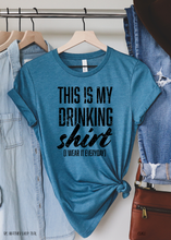 Load image into Gallery viewer, This is my Drinking Shirt (D14-6)