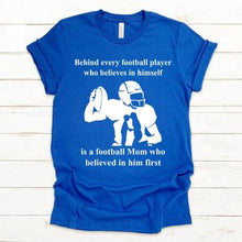 Load image into Gallery viewer, BEHIND EVERY FOOTBALL PLAYER WHO BELIEVES IN HIMSELF FO19-5