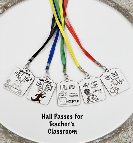 Teacher Hall Passes