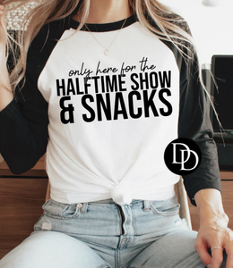Only here for the halftime show and snacks