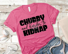 Load image into Gallery viewer, Chubby and harder to kidnap (E304-4)