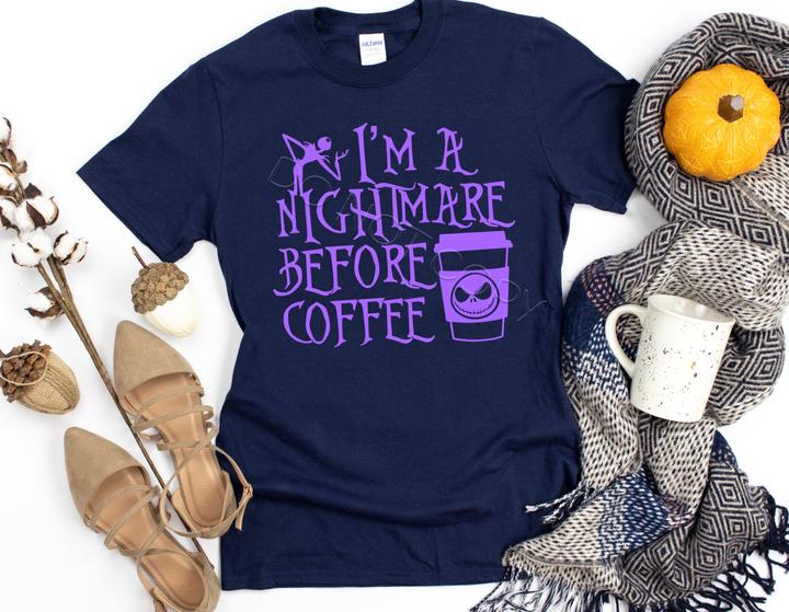 I'm a nightmare before Coffee (F69-1)