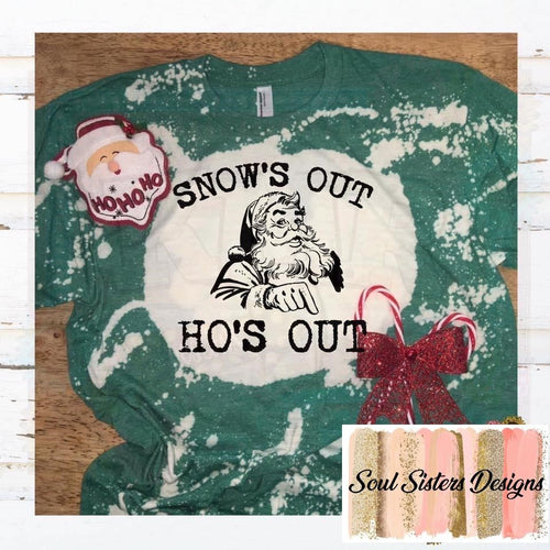 Snows out Ho's Out (C121-6)