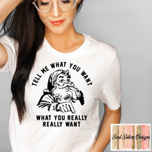 Load image into Gallery viewer, Tell me what you want what you really really want (C132-3)